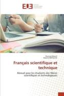 Français scientifique et technique di Ounissa Mousli, Hassina Belhocine edito da Éditions universitaires européennes