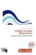 Totable Tornado Observatory edito da Duc