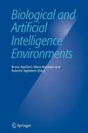 Biological and Artificial Intelligence Environments edito da Springer Netherlands