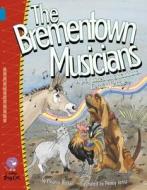 The Brementown Musicians di Eleanor Boylan edito da HarperCollins Publishers