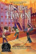 P.S. Be Eleven di Rita Williams-Garcia edito da HarperCollins Publishers Inc