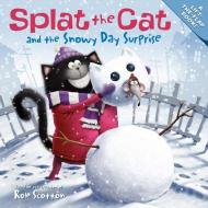 Splat the Cat and the Snowy Day Surprise di Rob Scotton edito da HARPER FESTIVAL