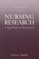 Nursing Research di Patricia L. Munhall edito da Jones And Bartlett Publishers, Inc