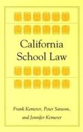 California School Law di Frank R. Kemerer, Peter Sansom, Jennifer Kemerer edito da Stanford University Press