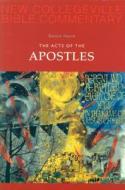 Acts of the Apostles di Dennis Hamm edito da LITURGICAL PR