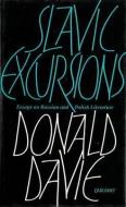 Slavic Excursions di Donald Davie edito da Carcanet Press
