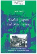 English Gypsies And State Politics di David Mayall edito da University Of Hertfordshire Press