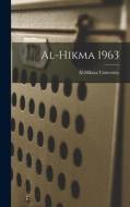 Al-Hikma 1963 edito da LIGHTNING SOURCE INC