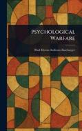 Psychological Warfare di Paul Myron Anthony Linebarger edito da Creative Media Partners, LLC