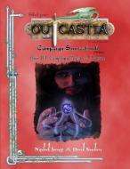 Outcastia Campaign Setting Book III di Nitehawk Interactive Games edito da Lulu.com