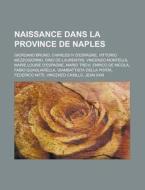 Naissance Dans La Province De Naples: Gi di Livres Groupe edito da Books LLC, Wiki Series