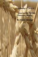 A Testimony of Jesus 4: Jesus and His Disciples (Harvesting Fields 1) di Jimmie Jennings edito da Createspace