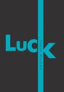 Luck di David Wright edito da XLIBRIS US