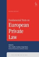 Fundamental Texts On European Private Law edito da Bloomsbury Publishing Plc