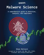Malware Science di Shane Molinari edito da PACKT PUB