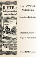 Retrato de la Lozana Andaluza, di Francisco Delicado edito da Jorge Pinto Books Inc.
