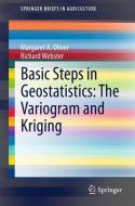 Basic Steps in Geostatistics: the Variogram and Kriging di Margaret A. Oliver, Richard Webster edito da Springer-Verlag GmbH