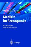 Medizin im Brennpunkt edito da Springer Berlin Heidelberg