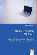 Is Online Teaching for You? di Robyn MacKillop edito da VDM Verlag