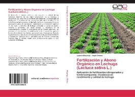 Fertilización y Abono Orgánico en Lechuga (Lactuca sativa L.) di Ignacio Mayorga, Angel Chiesa edito da EAE