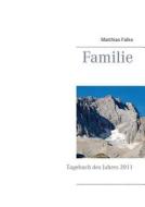 Familie di Matthias Falke edito da Books On Demand