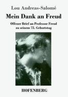 Mein Dank an Freud di Lou Andreas-Salomé edito da Hofenberg
