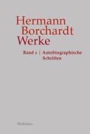 Werke di Hermann Borchardt edito da Wallstein Verlag GmbH