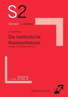 Die behördliche Assessorklausur di Thomas Müller, Frank Hansen edito da Alpmann Schmidt