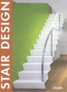 Stair Design di Daab edito da Daab Media