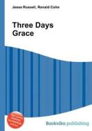 Three Days Grace edito da Book On Demand Ltd.