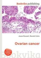 Ovarian Cancer edito da Book On Demand Ltd.