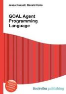Goal Agent Programming Language edito da Book On Demand Ltd.