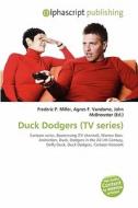 Duck Dodgers (tv Series) edito da Betascript Publishing