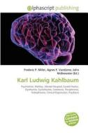Karl Ludwig Kahlbaum edito da Alphascript Publishing