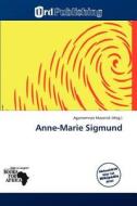 Anne-marie Sigmund edito da Betascript Publishing