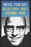 Relaxation Adult Coloring Book di Richardson Irene Richardson edito da Independently Published