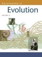 Encyclopedia of Evolution V2 edito da Oxford University Press, USA