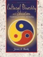 Cultural Diversity And Education di James Banks edito da Pearson Education (us)