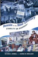 Russia In The New Century di Victoria Bonnell edito da Taylor & Francis Ltd