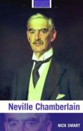 Neville Chamberlain di Nick (University of Plymouth Smart edito da Taylor & Francis Ltd