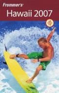 Frommer\'s Hawaii di Jeanette Foster edito da John Wiley And Sons Ltd
