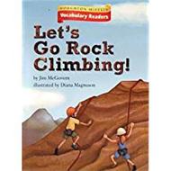 Houghton Mifflin Vocabulary Readers: Theme 1.1 Level 3 Let's Go Rock Climbing di Read edito da HMH SCHOOL RESTRICTED