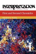 First and Second Chronicles di Steven S. Tuell edito da Westminster John Knox Press