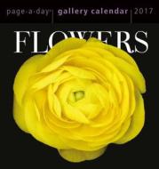 Flowers Page-a-day Gallery Calendar 2017 di Workman Publishing edito da Algonquin Books (division Of Workman)