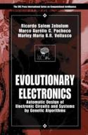 Evolutionary Electronics di Ricardo Salem Zebulum edito da CRC Press