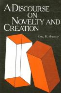 Discourse on Novelty/Cr di Carl Hausman edito da STATE UNIV OF NEW YORK PR