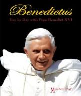 Benedictus: Day by Day with Pope Benedict XVI edito da Ignatius Press