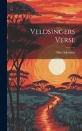 Veldsingers Verse di Olive Schreiner edito da LEGARE STREET PR