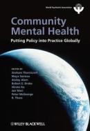 Community Mental Health di Graham Thornicroft edito da Wiley-Blackwell