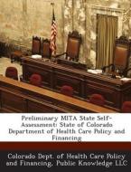 Preliminary Mita State Self-assessment edito da Bibliogov